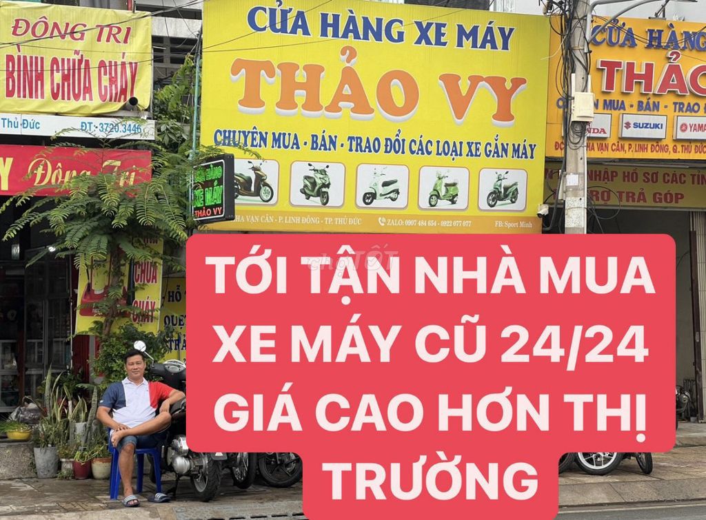 THU MUA XE MÁY CŨ 24/24 GIÁ CAO HƠN THỊ TRƯỜNG