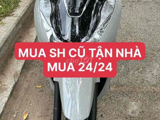 MUA XE SH CŨ TẬN NHÀ,MUA 24/24